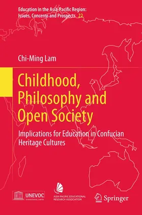 Lam |  Childhood, Philosophy and Open Society | Buch |  Sack Fachmedien