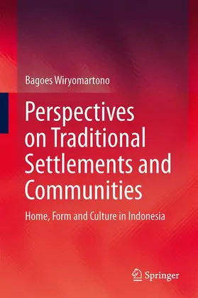 Wiryomartono |  Perspectives on Traditional Settlements and Communities | Buch |  Sack Fachmedien