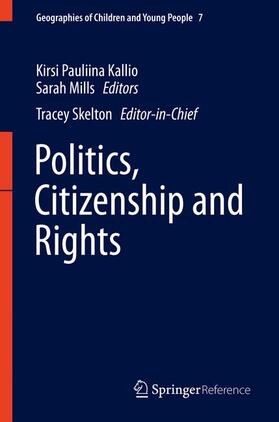 Kallio / Skelton / Mills |  Politics, Citizenship and Rights | Buch |  Sack Fachmedien