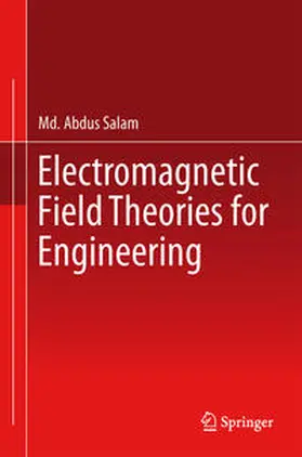 Salam |  Electromagnetic Field Theories for Engineering | Buch |  Sack Fachmedien