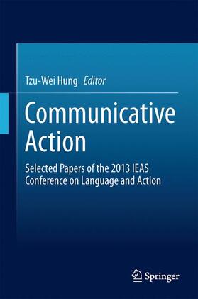 Hung |  Communicative Action | Buch |  Sack Fachmedien