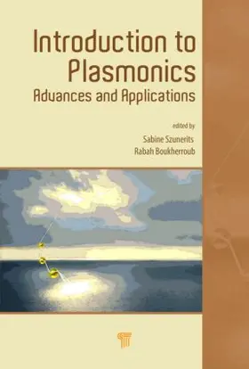 Szunerits / Boukherroub |  Introduction to Plasmonics | Buch |  Sack Fachmedien