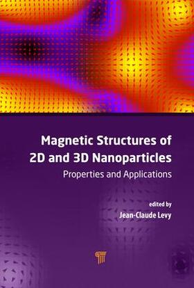 Levy |  Magnetic Structures of 2D and 3D Nanoparticles | Buch |  Sack Fachmedien