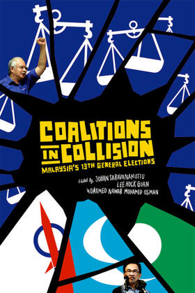 Hock Guan / Nawab Mohamed Osman / Saravanamuttu |  Coalitions in Collision | eBook | Sack Fachmedien