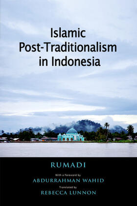 Rumadi |  Islamic Post-Traditionalism in Indonesia | eBook | Sack Fachmedien