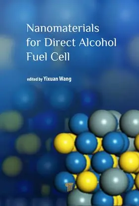 Wang |  Nanomaterials for Direct Alcohol Fuel Cell | Buch |  Sack Fachmedien