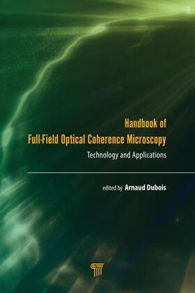 Dubois |  Handbook of Full-Field Optical Coherence Microscopy | Buch |  Sack Fachmedien
