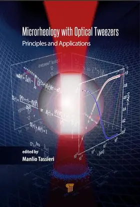 Tassieri |  Microrheology with Optical Tweezers | Buch |  Sack Fachmedien