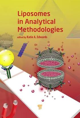 Edwards |  Liposomes in Analytical Methodologies | Buch |  Sack Fachmedien