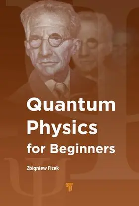 Ficek |  Quantum Physics for Beginners | Buch |  Sack Fachmedien