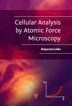 Lekka |  Cellular Analysis by Atomic Force Microscopy | Buch |  Sack Fachmedien