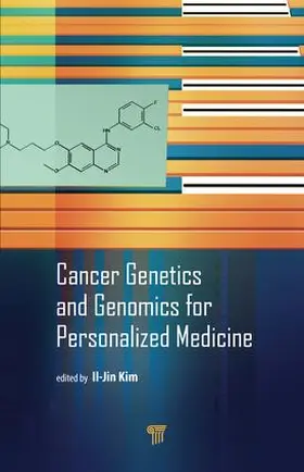 Kim |  Cancer Genetics and Genomics for Personalized Medicine | Buch |  Sack Fachmedien