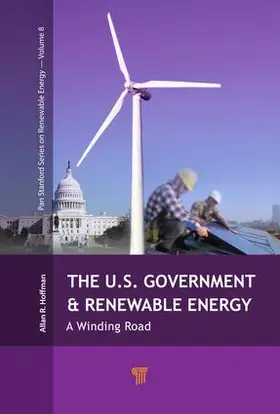 Hoffman |  The U.S. Government and Renewable Energy | Buch |  Sack Fachmedien