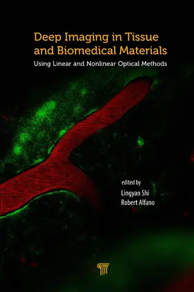 Shi / Alfano |  Deep Imaging in Tissue and Biomedical Materials | Buch |  Sack Fachmedien