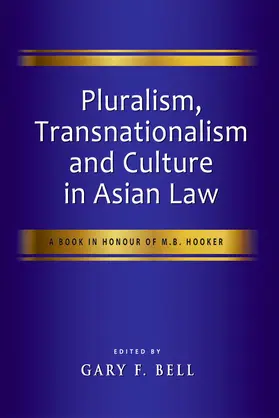 Bell |  Pluralism, Transnationalism and Culture in Asian Law | eBook | Sack Fachmedien