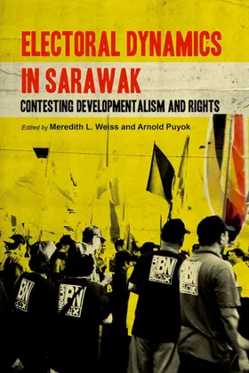 Weiss / Puyok |  Electoral Dynamics in Sarawak | eBook | Sack Fachmedien