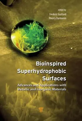 Guittard / Darmanin |  Bioinspired Superhydrophobic Surfaces | Buch |  Sack Fachmedien