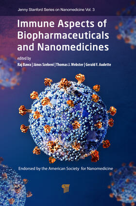 Bawa / Szebeni / Webster |  Immune Aspects of Biopharmaceuticals and Nanomedicines | Buch |  Sack Fachmedien