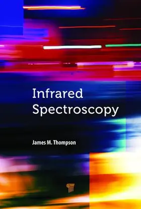 Thompson |  Infrared Spectroscopy | Buch |  Sack Fachmedien