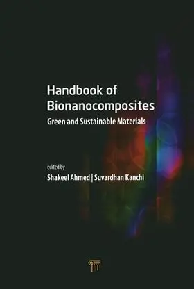 Ahmed / Kanchi |  Handbook of Bionanocomposites | Buch |  Sack Fachmedien