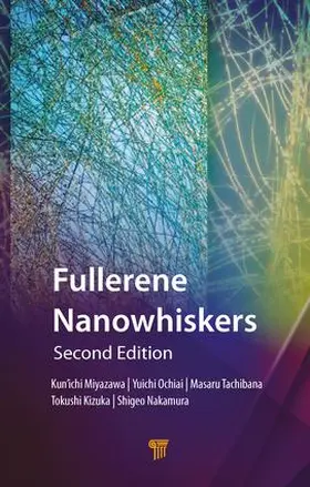 Miyazawa / Ochiai / Tachibana |  Fullerene Nanowhiskers | Buch |  Sack Fachmedien