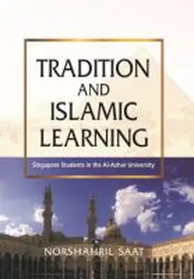 Saat |  Tradition and Islamic Learning | Buch |  Sack Fachmedien