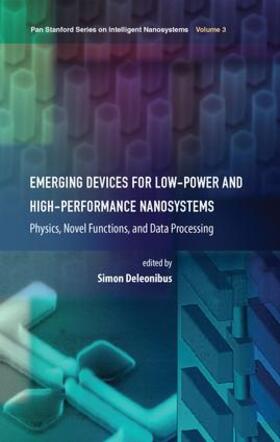 Deleonibus |  Emerging Devices for Low-Power and High-Performance Nanosystems | Buch |  Sack Fachmedien
