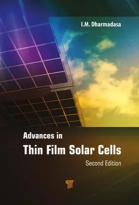 Dharmadasa |  Advances in Thin-Film Solar Cells | Buch |  Sack Fachmedien