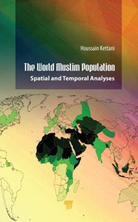Kettani |  The World Muslim Population | Buch |  Sack Fachmedien