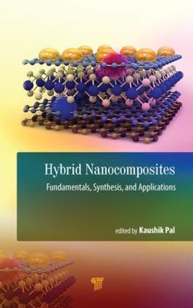 Pal |  Hybrid Nanocomposites | Buch |  Sack Fachmedien
