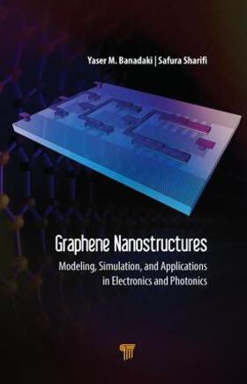 Banadaki / Sharifi |  Graphene Nanostructures | Buch |  Sack Fachmedien