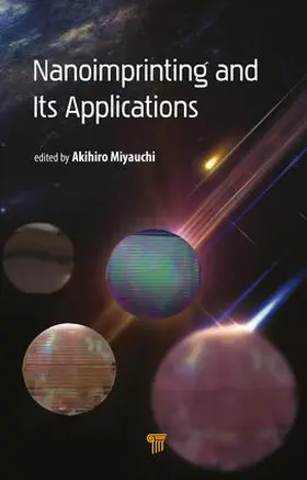 Miyauchi |  Nanoimprinting and Its Applications | Buch |  Sack Fachmedien