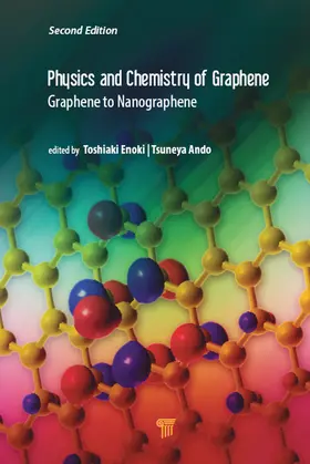 Ando / Enoki |  Physics and Chemistry of Graphene (Second Edition) | Buch |  Sack Fachmedien