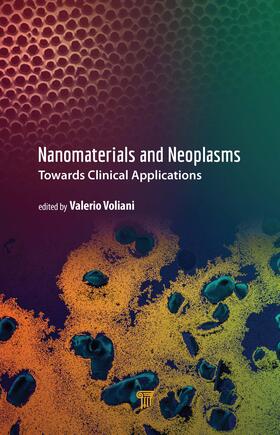 Voliani |  Nanomaterials and Neoplasms | Buch |  Sack Fachmedien