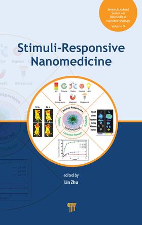 Zhu |  Stimuli-Responsive Nanomedicine | Buch |  Sack Fachmedien