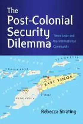 Strating |  The Post-Colonial Security Dilemma | Buch |  Sack Fachmedien