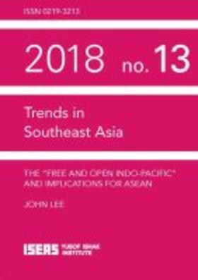 Lee |  The "Free and Open Indo-Pacific" and Implications for ASEAN | Buch |  Sack Fachmedien