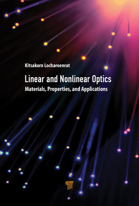 Locharoenrat |  Linear and Nonlinear Optics | Buch |  Sack Fachmedien