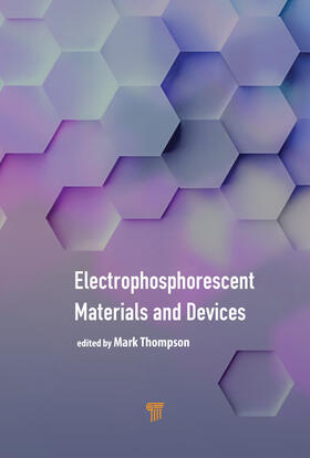 Thompson |  Electrophosphorescent Materials and Devices | Buch |  Sack Fachmedien