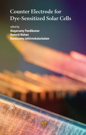 Pandikumar / Jothivnekatachalam |  Counter Electrode for Dye&#8208;Sensitized Solar Cells | Buch |  Sack Fachmedien