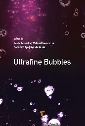 Terasaka / Yasui / Kanematsu |  Ultrafine Bubbles | Buch |  Sack Fachmedien