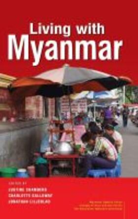 Chambers / Galloway / Liljeblad |  Living with Myanmar | Buch |  Sack Fachmedien
