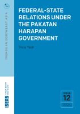 Yeoh |  Federal-State Relations Under the Pakatan Harapan Government | Buch |  Sack Fachmedien