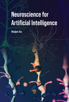 Jia |  Neuroscience for Artificial Intelligence | Buch |  Sack Fachmedien