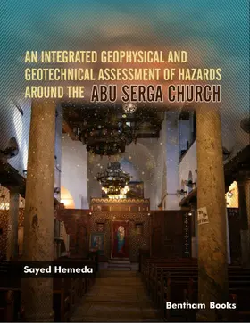 Hemeda |  An Integrated Geophysical and Geotechnical Assessment of Hazards Around The Abu Serga Church | eBook | Sack Fachmedien