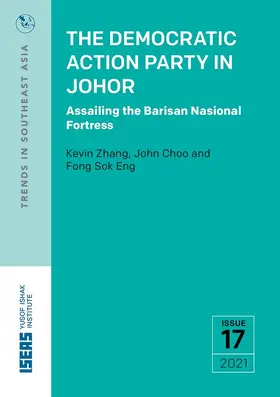 Zhang / Choo / Fong |  The Democratic Action Party in Johor | eBook | Sack Fachmedien