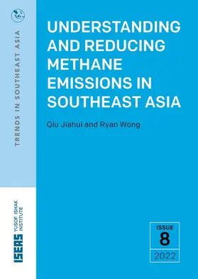 Qiu / Wong |  Understanding and Reducing Methane Emissions in Southeast Asia | eBook | Sack Fachmedien