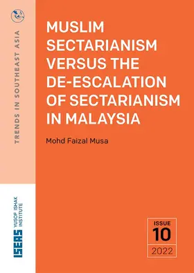 Mohd |  Muslim Sectarianism versus the De-escalation of Sectarianism in Malaysia | eBook | Sack Fachmedien