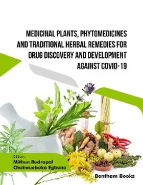 Rudrapal / Egbuna |  Medicinal Plants, Phytomedicines and Traditional Herbal Remedies for Drug Discovery and Development against COVID-19 | eBook | Sack Fachmedien