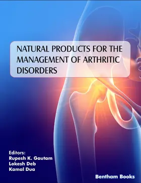 Gautam / Deb / Dua |  Natural Products for the Management of Arthritic Disorders | eBook | Sack Fachmedien